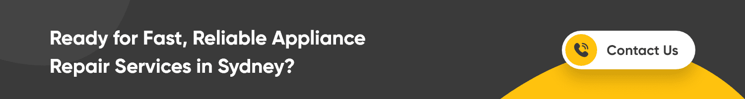 Ready for Fast, Reliable Appliance Repair Services in Sydney