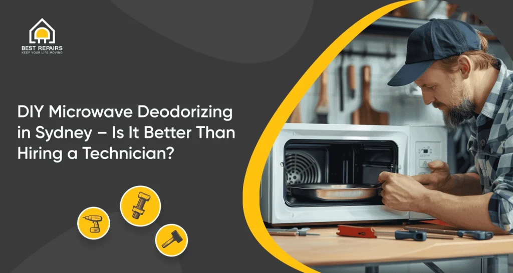 DIY Microwave Deodorizing in Sydney