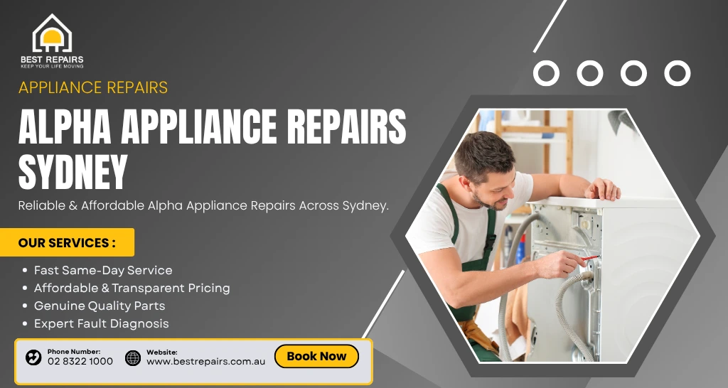Alpha Appliance Repairs Sydney by experienced technicians